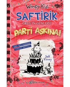 Saftirik - Greg’in Günlüğü 20 - Parti Aşkına! (Ciltli)