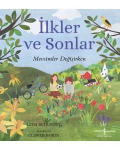 İlkler ve Sonlar - Mevsimler Değişirken