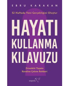Hayatı Kullanma Kılavuzu