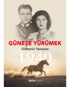 Güneşe Yürümek