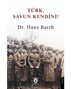 Türk, Savun Kendini!