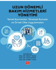 Uzun Dönemli Bakım Hizmetleri Yönetimi