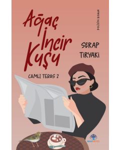 Ağaç İncir Kuşu - Camlı Teras 2