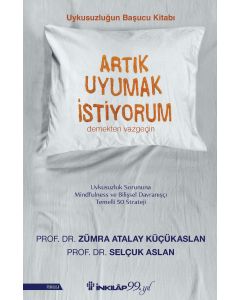 Artık Uyumak İstiyorum
