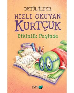 Hızlı Okuyan Kurtçuk Etkinlik Peşinde