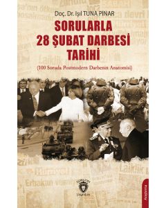Sorularla 28 Şubat Darbesi Tarihi