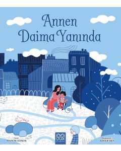 Annen Daima Yanında