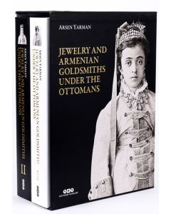 Jewelry and Armenian Goldsmiths under the Ottomans (2 Volume Box Set - Hardcover)