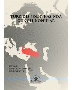 Türk Dış Politikasında Güncel Konular