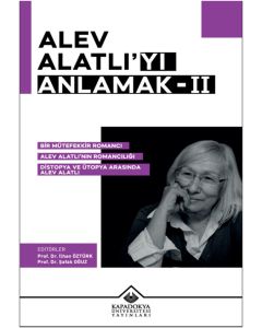Alev Alatlıyı Anlamak - 2