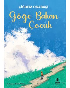 Göğe Bakan Çocuk