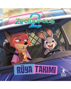 Zootropolis 2 - Rüya Takımı