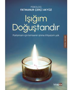 Işığım Doğuştandır