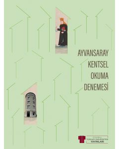 Ayvansaray Kentsel Okuma Denemesi