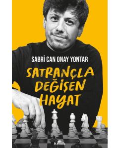 Satrançla Değişen Hayat