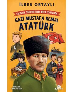 Gazi Mustafa Kemal Atatürk 