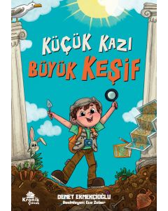 Küçük Kazı Büyük Keşif 