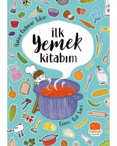 İlk Yemek Kitabım