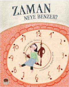 Zaman Neye Benzer ?