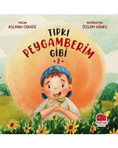 Tıpkı Peygamberim Gibi 2