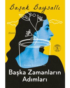 Başka Zamanların Adımları