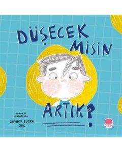 Düşecek misin Artık ?