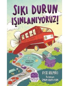 Sıkı Durun Işınlanıyoruz!