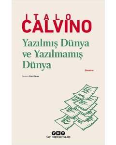 Yazılmış Dünya ve Yazılmamış Dünya