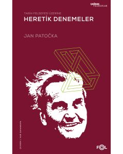 Tarih Felsefesi Üzerine Heretik Denemeler
