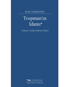 Tropman'ın İdamı