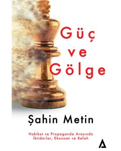 Güç ve Gölge