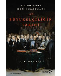 Büyükelçiliğin Tarihi