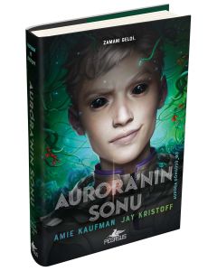 Aurora’nın Sonu (Ciltli)