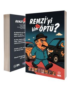 Remzi’yi Kim Öptü ?