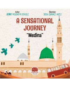 A Sensational Journey Medina