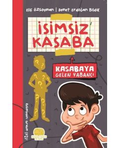 İsimsiz Kasaba - Kasabaya Gelen Yabancı