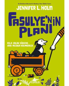 Fasulye’nin Planı
