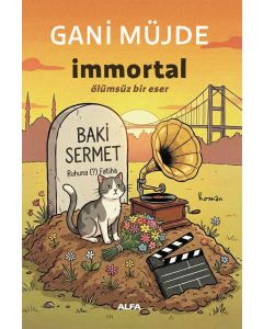 İmmortal Ölümsüz Bir Eser