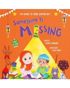 I'm Going to Read The Qur'anButSomething is Missing ! (Ciltli)