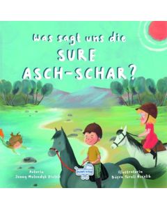 Was Sagt Uns Die Sure Asch - Schar ? (Ciltli)