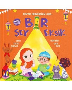 Kur'an Okuyacağım Ama Bir Şey Eksik - Fenerli Kitap (Ciltli)