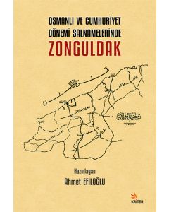 Osmanlı ve Cumhuriyet Dönemi Salnamelerinde Zonguldak