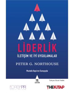 Liderlik: İletişim ve İyi Uygulamalar