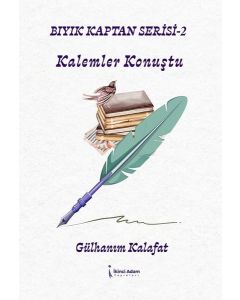 Bıyık Kaptan Serisi 2 - Kalemler Konuştu