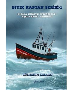 Bıyık Kaptan Serisi 1