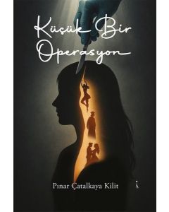 Küçük Bir Operasyon