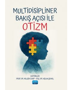 Multidisipliner Bakış Açısı ile Otizm