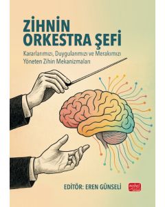 Zihnin Orkestra Şefi