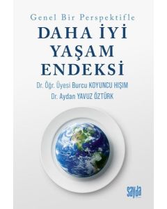 Genel Bir Perspektifle Daha İyi Bir Yaşam Endeksi
