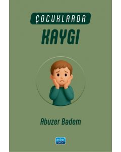 Çocuklarda Kaygı